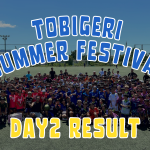 🏝️TOBIGERI SUMMER in関西 2025🏝️【🔥DAY2結果速報🔥】