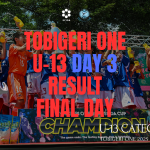 U-13 TOBIGERI ONE 2025 SFIDA CUP 最終結果速報