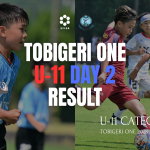 U-11 TOBIGERI ONE 2025 SFIDA CUP DAY2 結果速報🌟